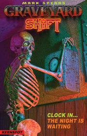 Mark Spears GRAVEYARD SHIFT #1 CVR B