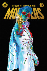 FarleyCon Exclusive Hellvis Foil Edition Mark Spears Monsters #3 Only 199 Made