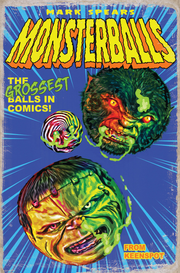 MONSTERBALLS - Mark Spears Monsters #9 Exclusive MegaCon Monsterballs - ONLY 40 MADE