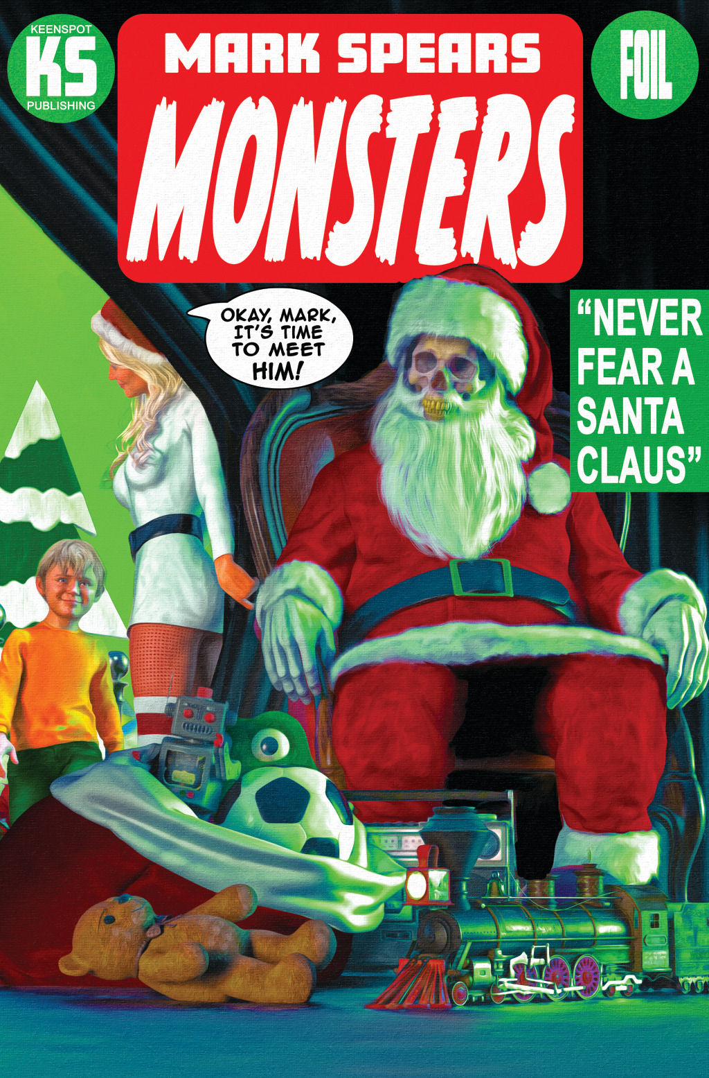 Mark Spears Monsters #4 2nd Printing Cover E FOIL
