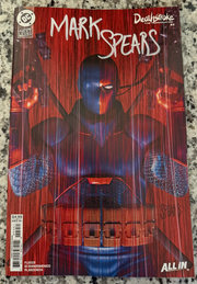 SIGNED - DC COMICS DEATHSTROKE #4 Cover by Mark Spears